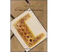 La Tomba Galeassi di Palestrina - [Quasar]