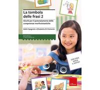 La tombola delle frasi. Vol. 2 - Spagnolo Adele, Di Clemente Elisabetta