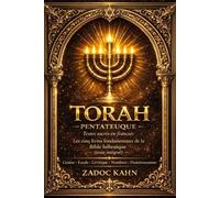 la Torah écrite et abrite 3 000 ans de textes juifs.en français : l'interprétation et de la création des cinq premiers livres de la Bible hébraïque ... le Lévitique , les Nombres, le Deutéronome.
