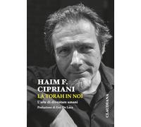 La Torah in noi. L'arte di diventare umani