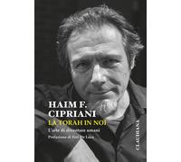 La Torah in noi. L'arte di diventare umani - 2026 - Claudiana