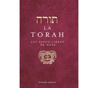 La Torah / Torah: Los cinco libros de Mose / The Five Books of Moses
