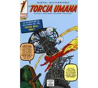 La torcia umana. Vol. 1