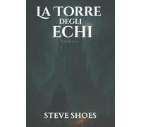 La Torre degli Echi