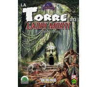 La torre dei ladri morti - Spahn Pete