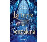La torre dei Senzaluna