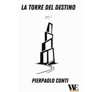 La torre del destino. Atto I