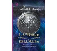 La torre dell'alba. Il trono di ghiaccio