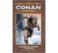 La torre dell'elefante e altre storie. Le cronache di Conan (Vol. 1)