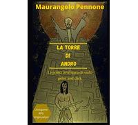La torre di Andro: La prima avventura di ruolo point and click- libro game- gioco di ruolo in solitario