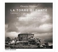 Torre Di Dante. Paesaggio Fantastico E Paesaggio Reale Nell'VIII Canto Dell'Infe