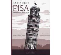 La torre di Pisa, Meraviglia dell'arte