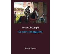La torre echeggiante