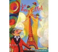 La torre Eiffel all'attacco