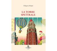 La torre spettrale - Ranpo Edogawa