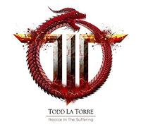 Rejoice In The Suffering - Todd La Torre (Audio cd)