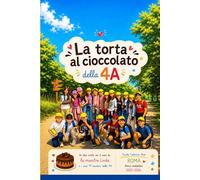 La torta al cioccolato della 4A: Educare all'empatia e all'unione