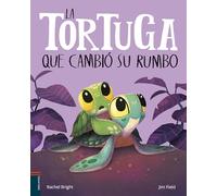 La tortuga que cambió su rumbo