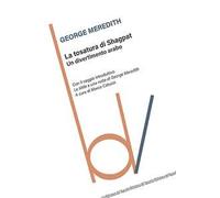 La tosatura di Shagpat. Un divertimento arabo