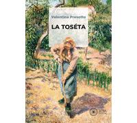 La toséta - [Alba Edizioni]