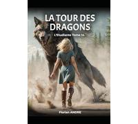 La Tour des Dragons L’étudiante tome 14