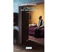 La traccia dei mutamenti