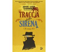 La traccia della sirena