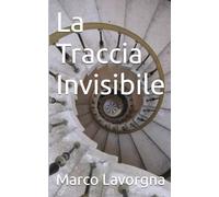 La Traccia Invisibile