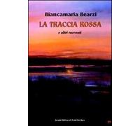 La traccia rossa e altri racconti