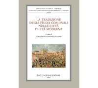 La tradizione degli «Studia» comunali nelle città di età moderna