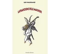 La tradizione delle maschere