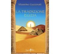 La tradizione egizia
