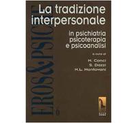 La tradizione interpersonale in psichiatria, psicoterapia e psicoanalisi