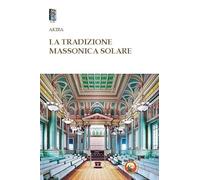 La tradizione massonica solare