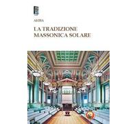 La tradizione massonica solare