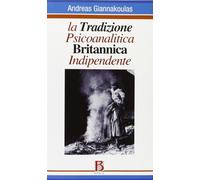 La tradizione psicoanalitica britannica indipendente
