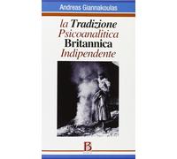 La tradizione psicoanalitica britannica indipendente