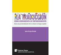 La traducción como herramienta de empoderamiento: Hacia una gramaticalización de lo no binario en lengua española