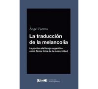 La traducción de la melancolía (Spanish edition) (Tascabile)