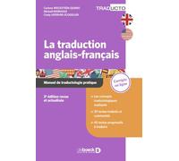 La traduction anglais-français: Manuel de traductologie pratique