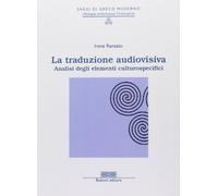 La traduzione audiovisiva. Analisi degli elementi culturospecifici