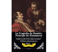 La Tragedia de Hamlet | Spanish Version of The Tragedy of Hamlet