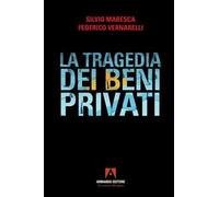 La tragedia dei beni privati