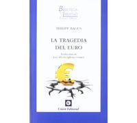 La tragedia del euro