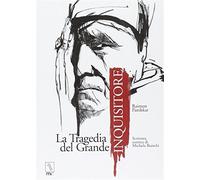 La tragedia del grande inquisitore