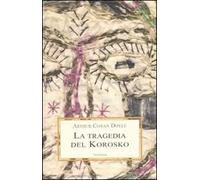 La tragedia del Korosko