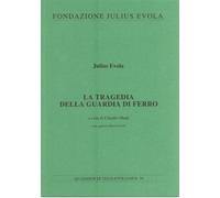 La tragedia della guardia di ferro