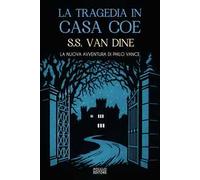 La tragedia in casa Coe