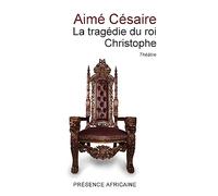 LA Tragedie Du Roi Christophe