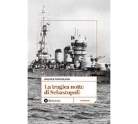 La tragica notte di Sebastopoli